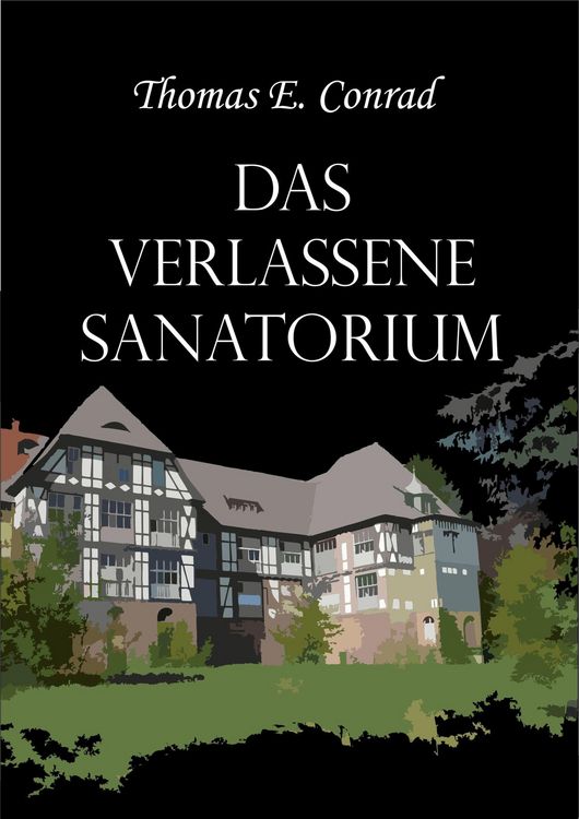 Produktbild: Das verlassene Sanatorium