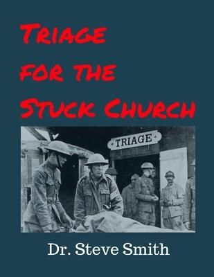 Produktbild: Triage for the Stuck Church