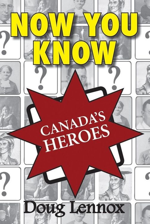 Produktbild: Now You Know Canada's Heroes