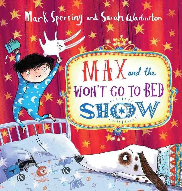 Produktbild: Max & The Wont Go To Bed Show