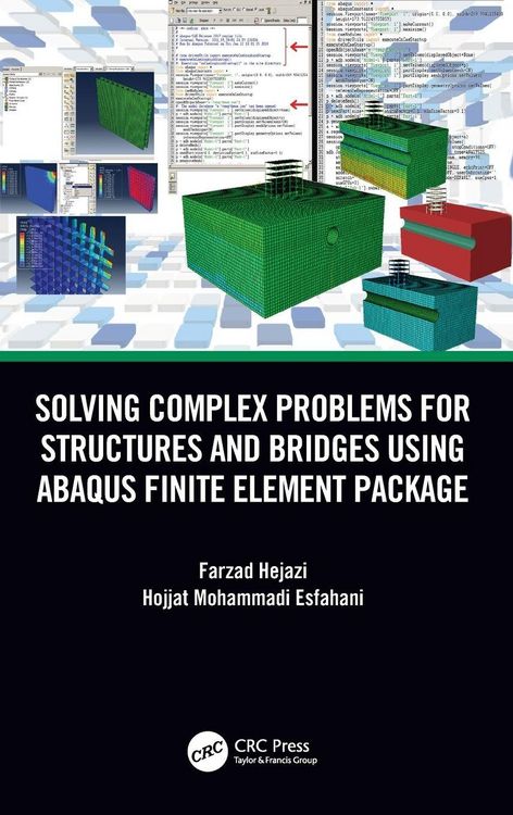 Produktbild: Solving Complex Problems for Structures and Bridges using ABAQUS Finite Element Package