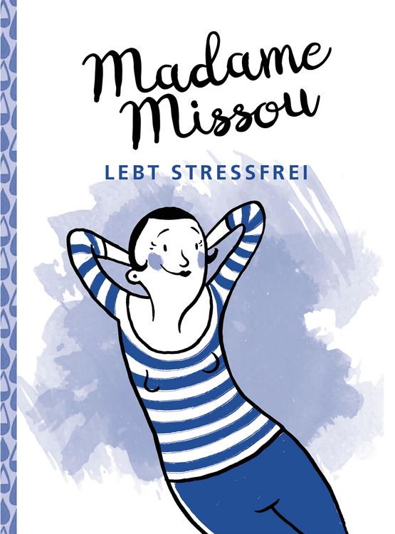 Produktbild: Madame Missou lebt stressfrei