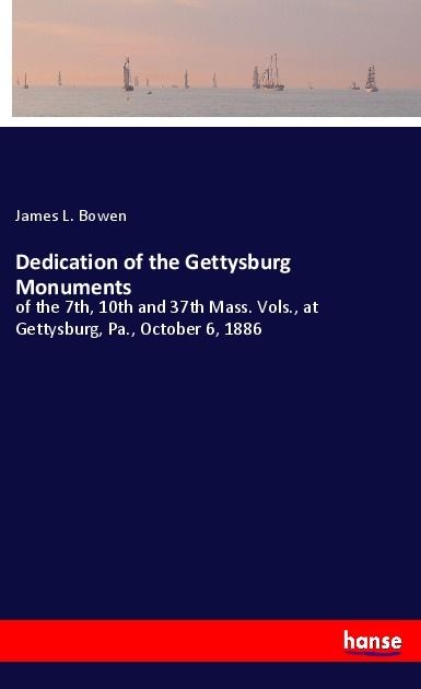 Produktbild: Dedication of the Gettysburg Monuments