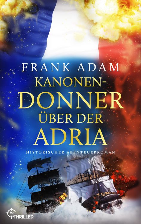 Produktbild: Kanonendonner &uuml;ber der Adria