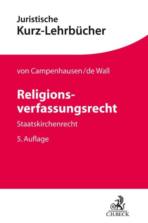 Bild vom Artikel Religionsverfassungsrecht vom Autor Axel Freiherr Campenhausen