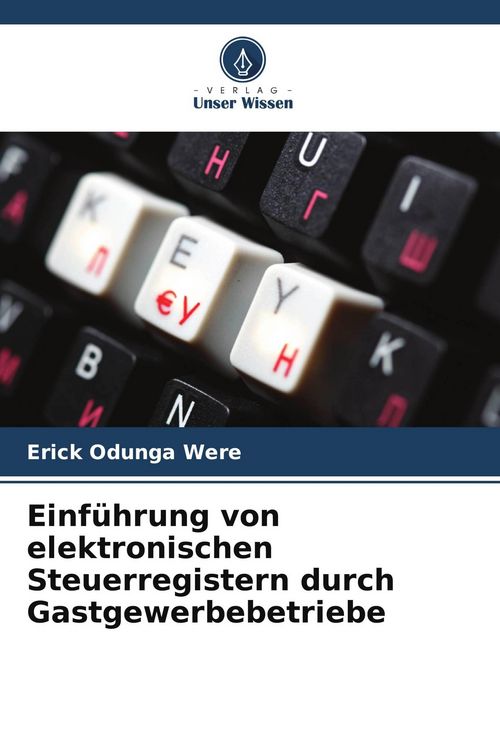 Produktbild: Einf&uuml;hrung von elektronischen Steuerregistern durch Gastgewerbebetriebe