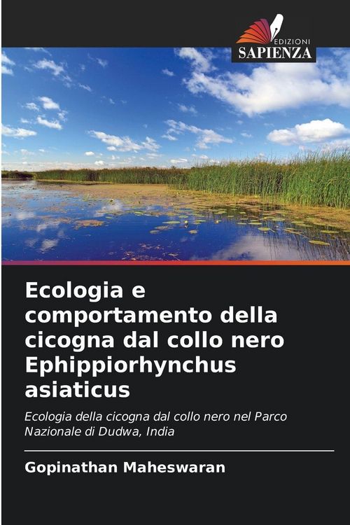 Produktbild: Ecologia e comportamento della cicogna dal collo nero Ephippiorhynchus asiaticus
