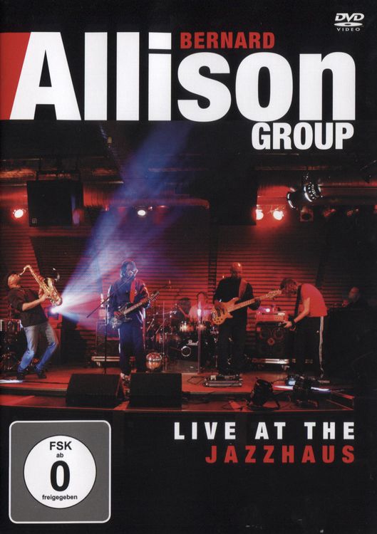 Produktbild: Bernard Allison - Live At The Jazzhaus