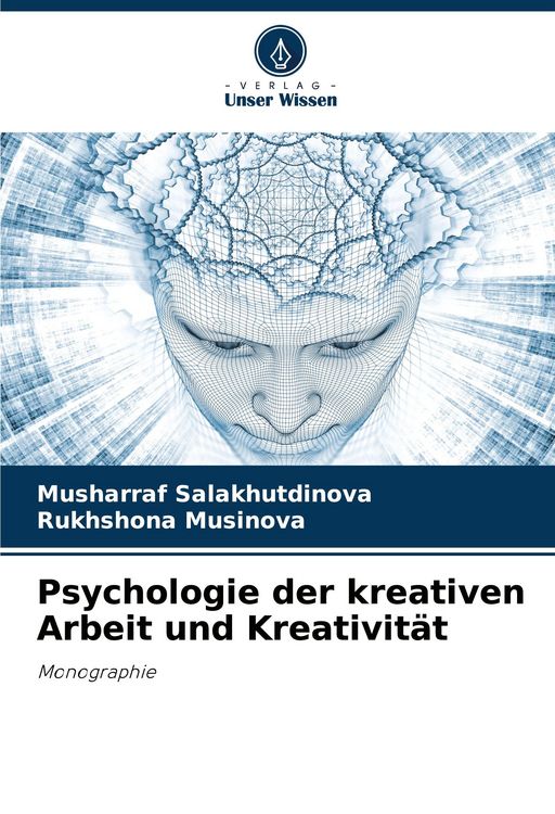 Produktbild: Psychologie der kreativen Arbeit und Kreativit&auml;t