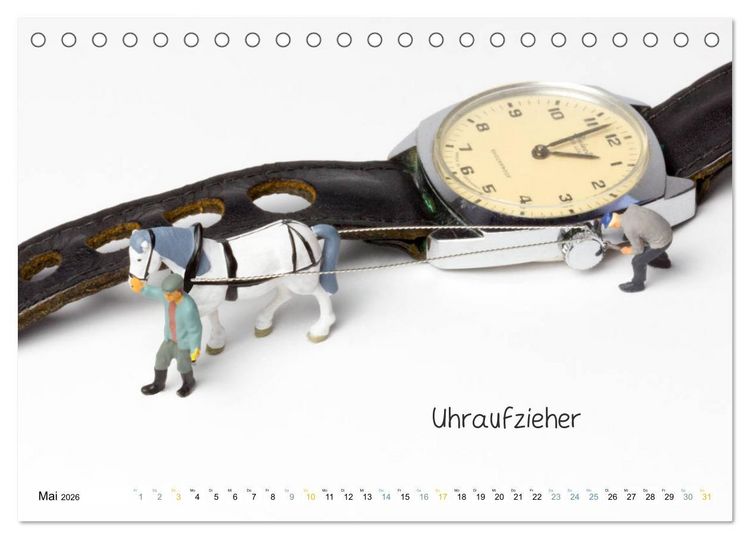 Produktbild: Uhraufzieher ... und andere Mini-Welten (Tischkalender 2026 DIN A5 quer), CALVENDO Monatskalender