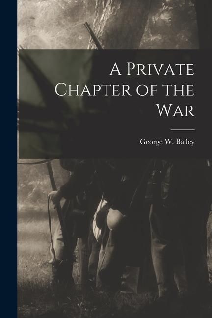 Produktbild: A Private Chapter of the War