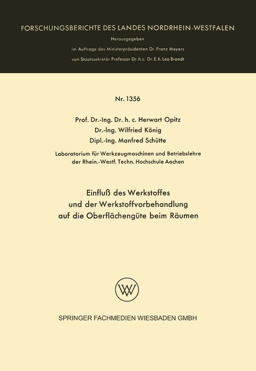 Produktbild: Einflu&szlig; des Werkstoffes und der Werkstoffvorbehandlung auf die Oberfl&auml;cheng&uuml;te beim R&auml;umen