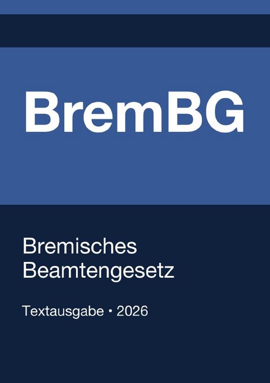 Produktbild: BremBG - Bremisches Beamtengesetz 2026