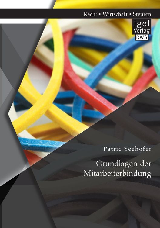 Produktbild: Grundlagen der Mitarbeiterbindung