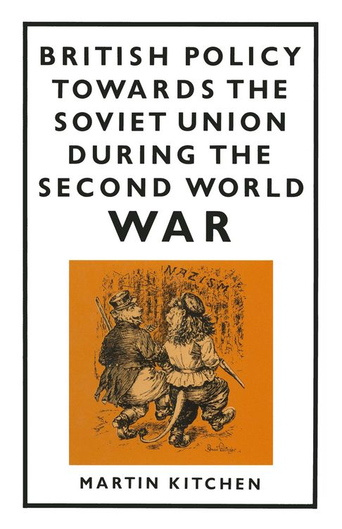 Produktbild: British Policy Towards the Soviet Union during the Second World War
