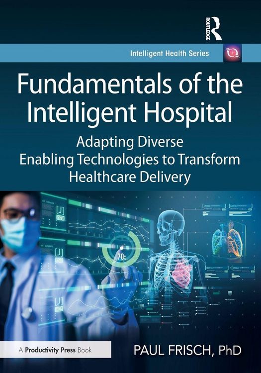 Produktbild: Fundamentals of the Intelligent Hospital