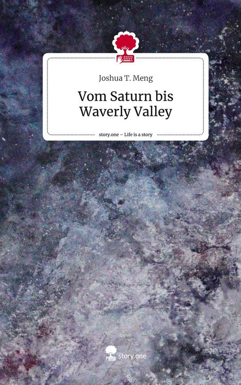 Produktbild: Vom Saturn bis Waverly Valley. Life is a Story - story.one