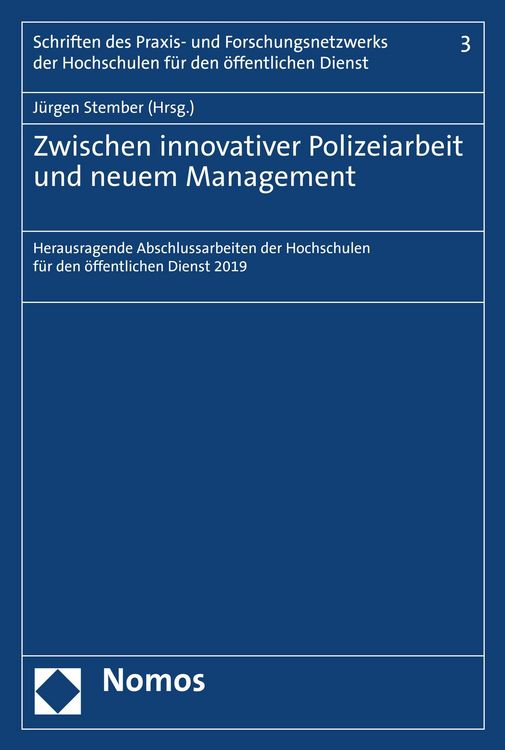Produktbild: Zwischen innovativer Polizeiarbeit und neuem Management
