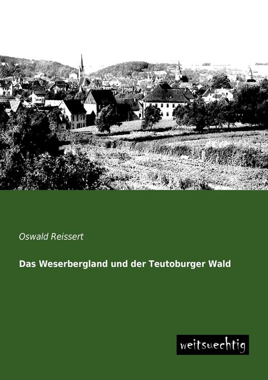 Produktbild: Das Weserbergland und der Teutoburger Wald