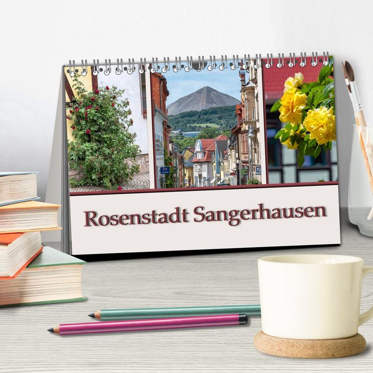 Produktbild: Rosenstadt Sangerhausen (Tischkalender 2026 DIN A5 quer), CALVENDO Monatskalender