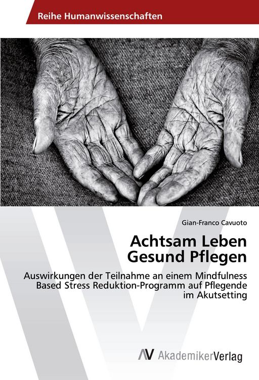 Produktbild: Achtsam Leben Gesund Pflegen