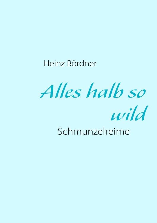 Produktbild: Alles halb so wild
