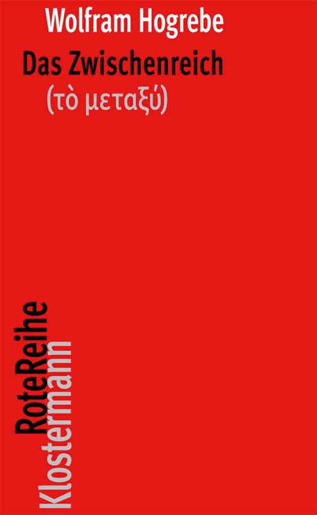 Produktbild: Das Zwischenreich (&tau;ὸ &mu;&epsilon;&tau;&alpha;&xi;ύ)