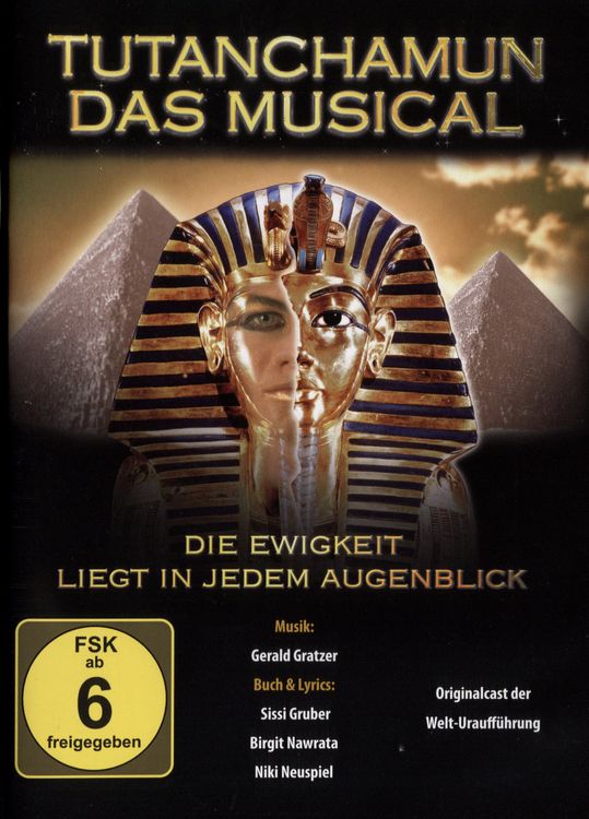 Produktbild: Tutanchamun - Das Musical: Die Ewigkeit liegt in jedem Augenblick