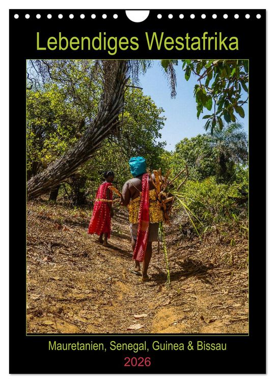 Produktbild: Lebendiges Westafrika - Mauretanien, Senegal, Guinea, Bissau (Wandkalender 2026 DIN A4 hoch), CALVENDO Monatskalender