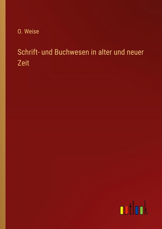 Produktbild: Schrift- und Buchwesen in alter und neuer Zeit