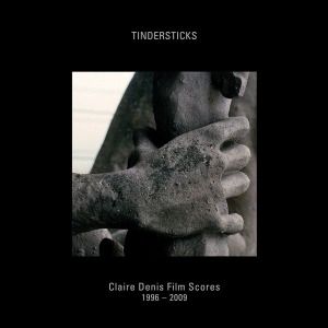 Produktbild: Tindersticks: Claire Denis Film Scores 1996-2009