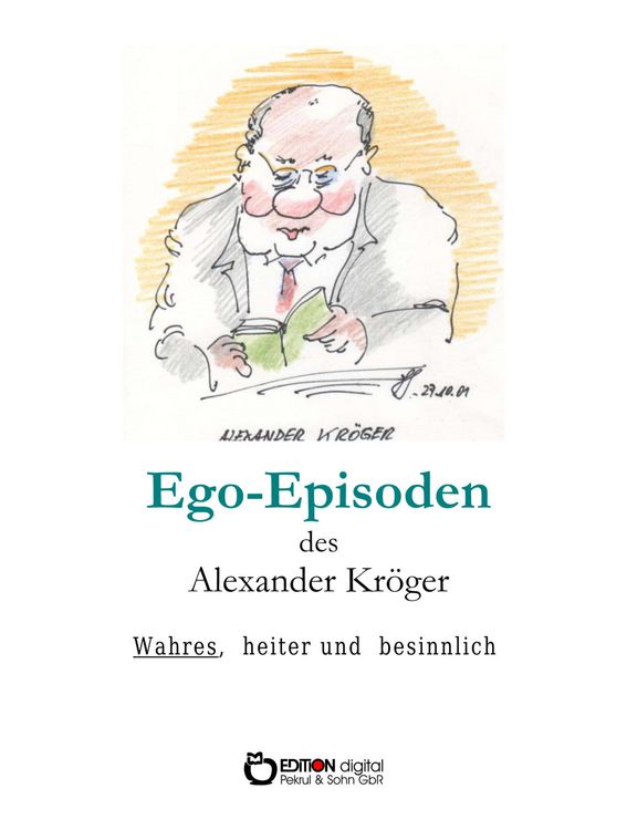 Produktbild: Ego-Episoden des Alexander Kr&ouml;ger