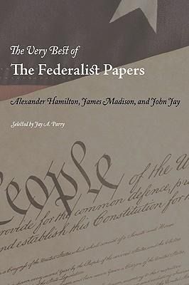 Produktbild: The Very Best of the Federalist Papers