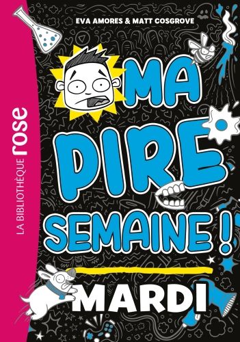 Produktbild: Ma pire semaine !