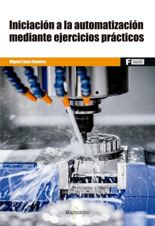 Produktbild: Iniciaci&oacute;n a la automatizaci&oacute;n mediante ejercicios pr&aacute;cticos