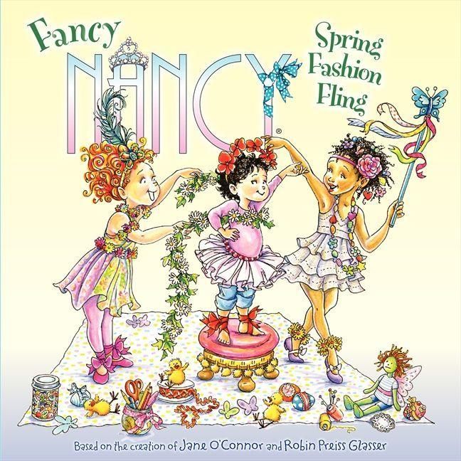 Produktbild: Fancy Nancy: Spring Fashion Fling