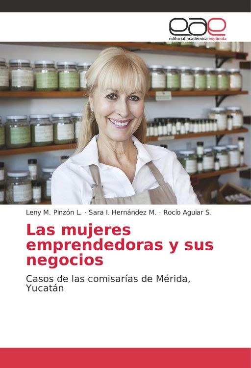 Produktbild: Las mujeres emprendedoras y sus negocios