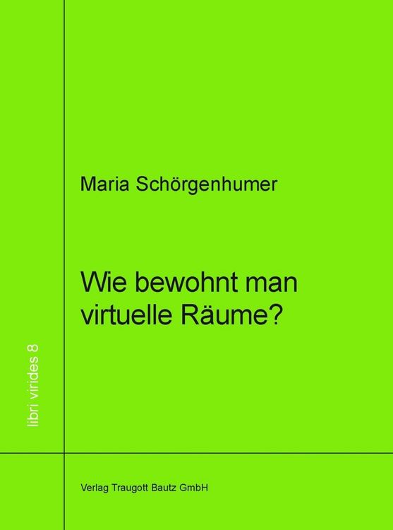 Produktbild: Wie bewohnt man virtuellen Raum?