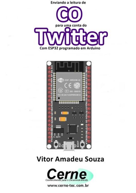 Produktbild: Enviando A Concentra&ccedil;&atilde;o De Co Para Uma Conta Do Twitter Com Esp32 Programado Em Arduino