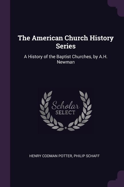 Produktbild: The American Church History Series