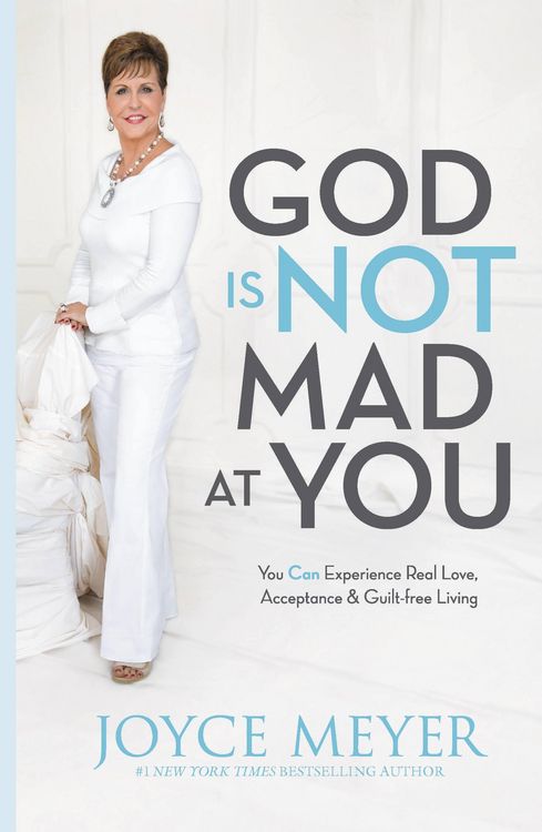 Produktbild: God Is Not Mad at You: You Can Experience Real Love, Acceptance & Guilt-Free Living