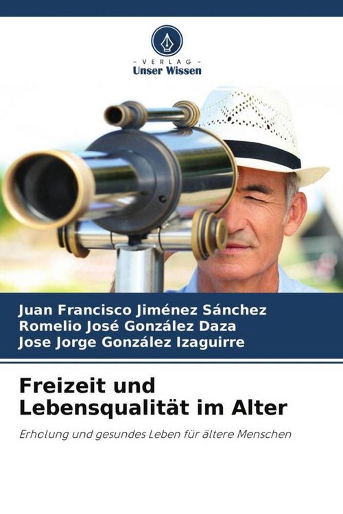 Produktbild: Freizeit und Lebensqualit&auml;t im Alter