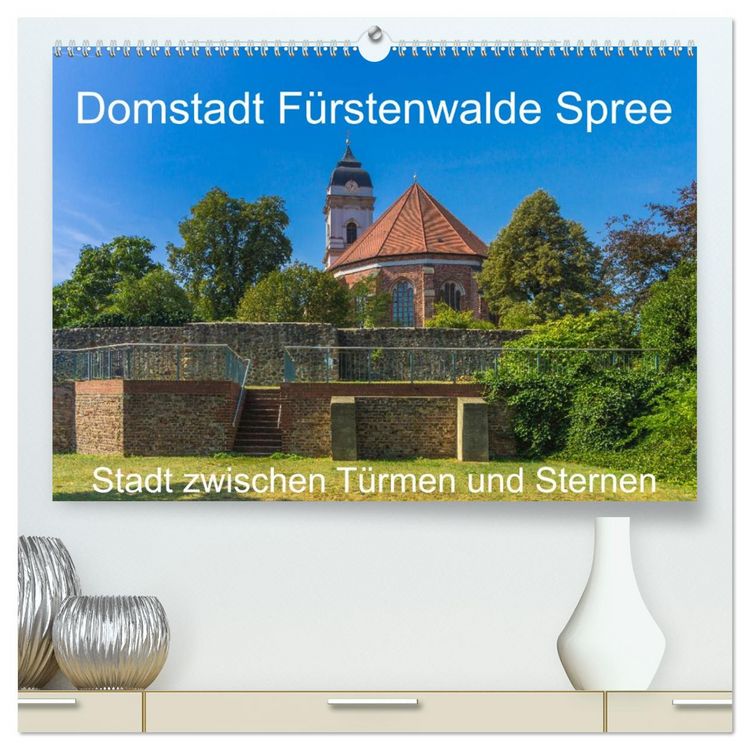 Produktbild: Domstadt F&uuml;rstenwalde Spree (hochwertiger Premium Wandkalender 2026 DIN A2 quer), Kunstdruck in Hochglanz