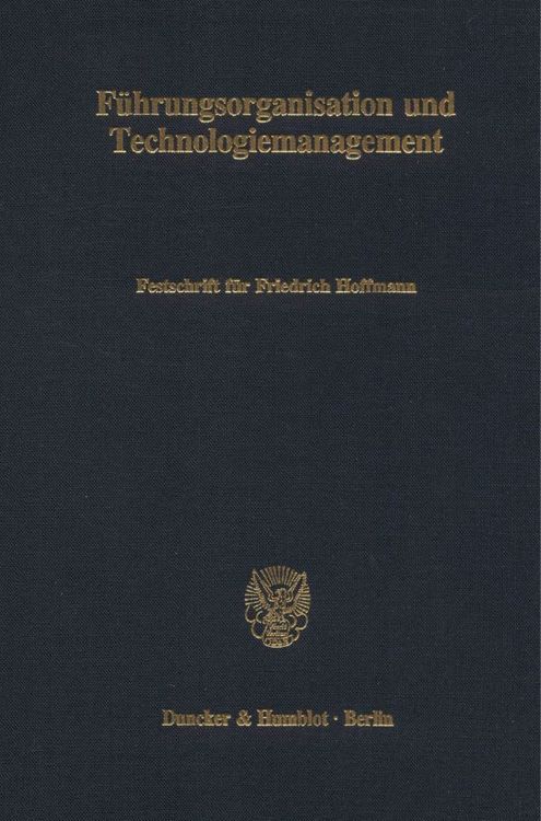 Produktbild: F&uuml;hrungsorganisation und Technologiemanagement.