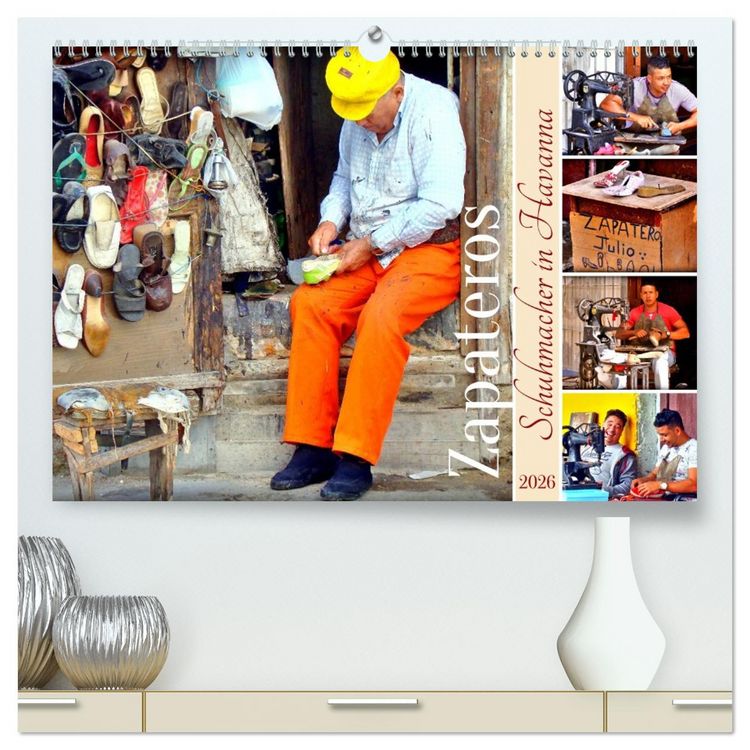 Produktbild: Zapateros - Schuhmacher in Havanna (hochwertiger Premium Wandkalender 2026 DIN A2 quer), Kunstdruck in Hochglanz