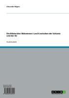 Produktbild: Die Bilateralen Abkommen I und II zwischen der Schweiz und der EU