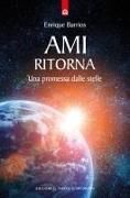Produktbild: Ami ritorna. Una promessa dalle stelle