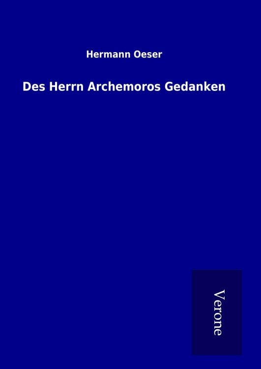 Produktbild: Des Herrn Archemoros Gedanken