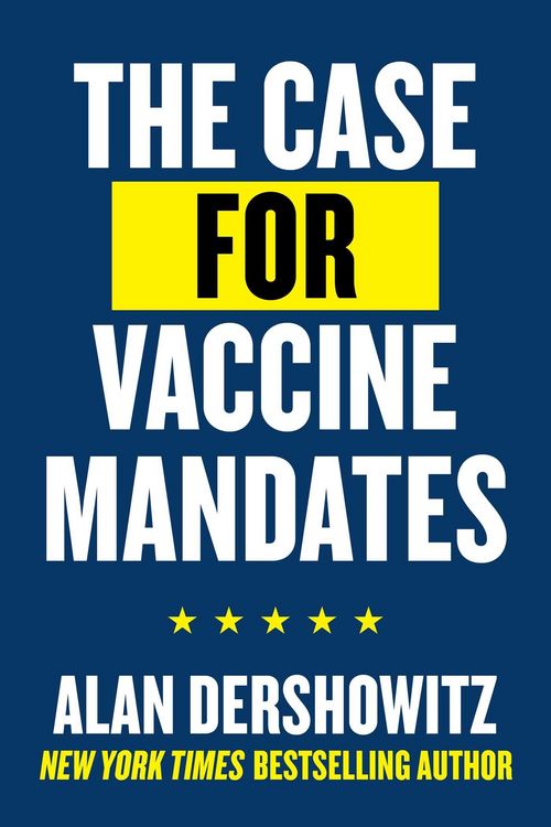 Produktbild: The Case for Vaccine Mandates