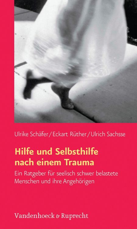 Produktbild: Hilfe und Selbsthilfe nach einem Trauma